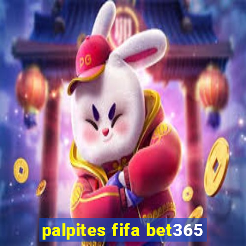 palpites fifa bet365